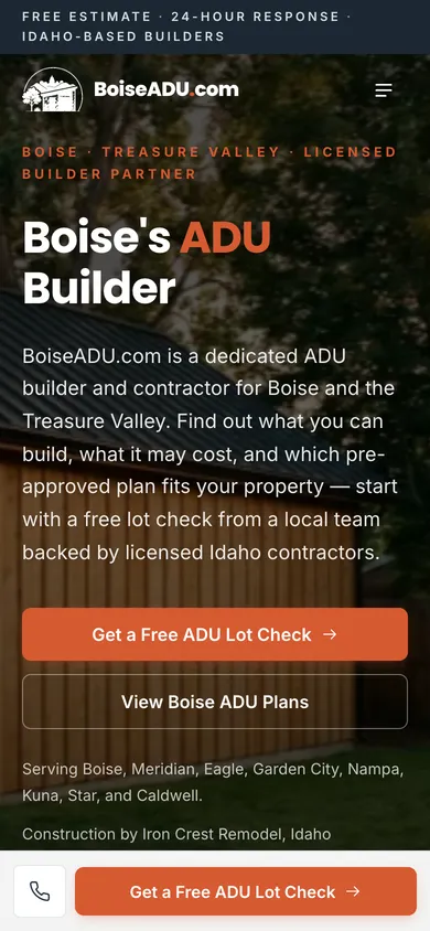 Boise ADU homepage on a phone: the headline, Get a Free ADU Lot Check and View Boise ADU Plans buttons, and a bottom bar with a call icon and the lot check button