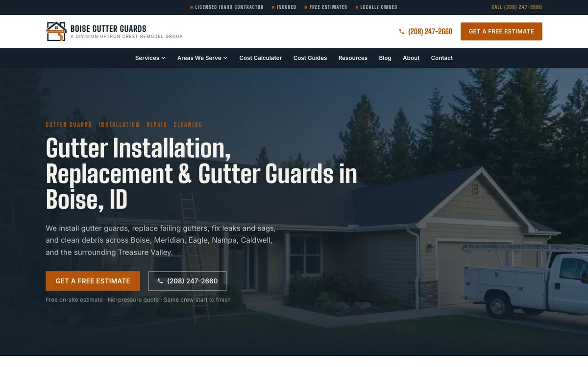 Boise Gutter Guards homepage on desktop: the headline "Gutter Installation, Replacement & Gutter Guards in Boise, ID" over a house with a work truck, a Get a Free Estimate button and the phone number, with Cost Calculator and Cost Guides in the menu
