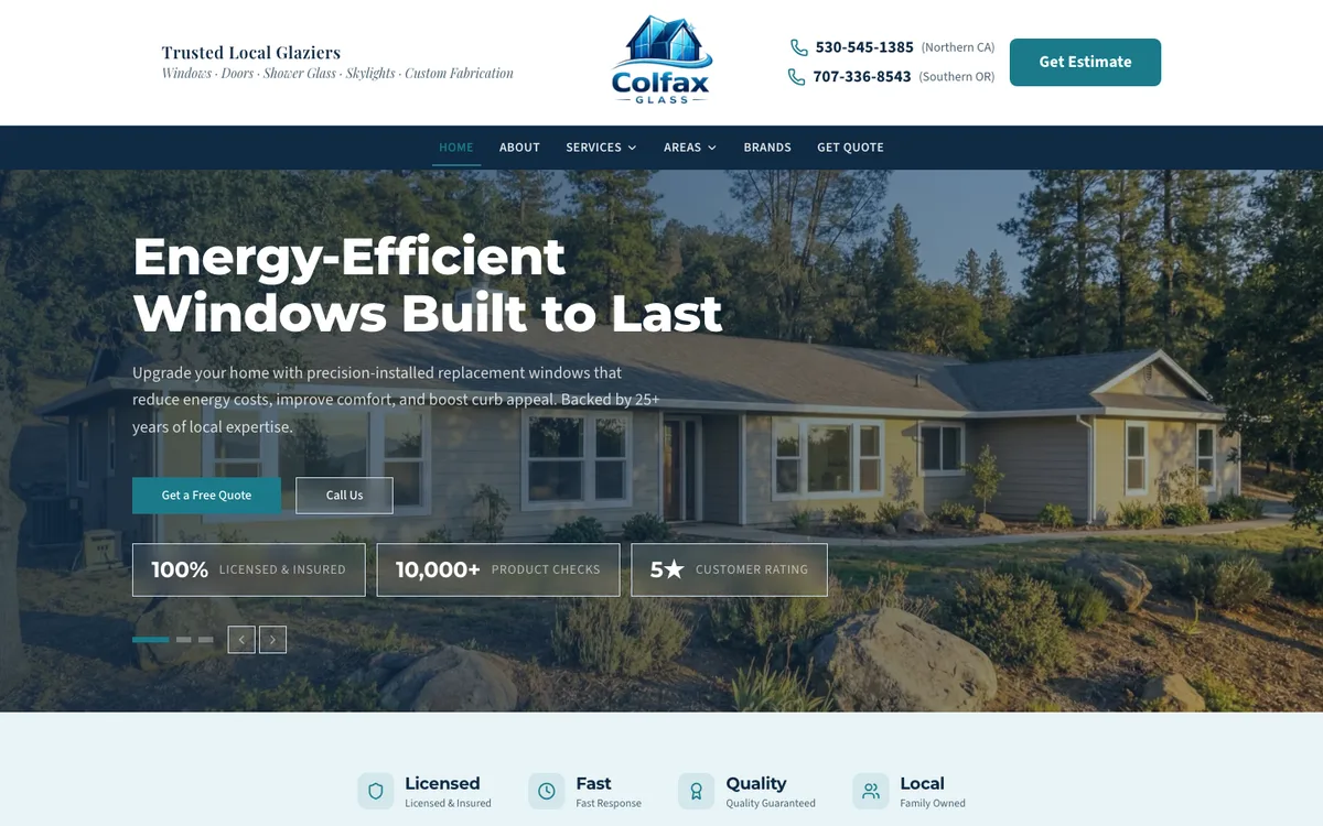 Colfax Glass homepage on desktop: two phone numbers in the header labeled Northern CA and Southern OR, and a hero slide reading "Energy-Efficient Windows Built to Last" with Get a Free Quote and Call Us buttons